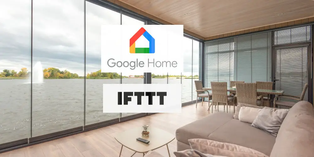 Does IFTTT work with Google Home