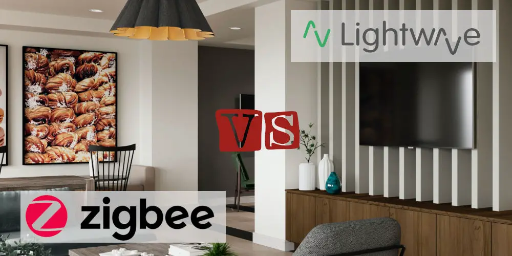 Lightwave vs Zigbee