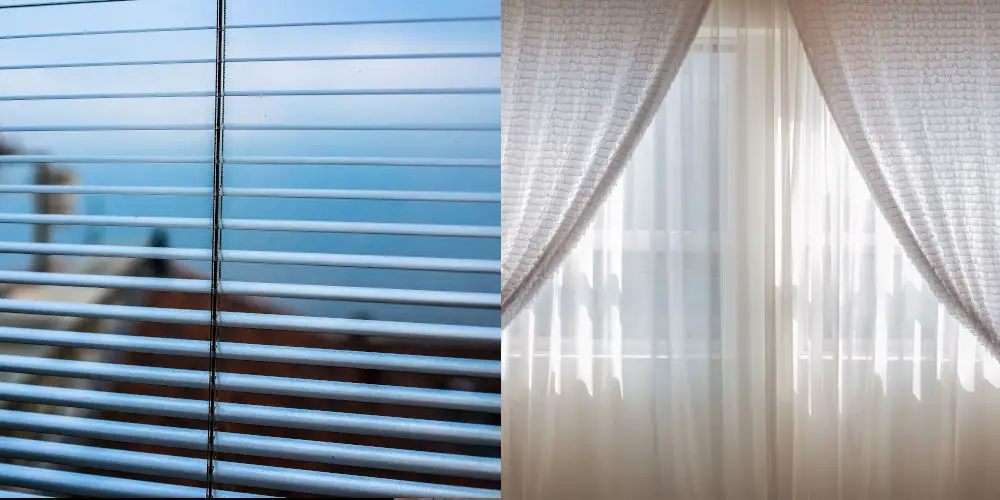 blinds or curtains